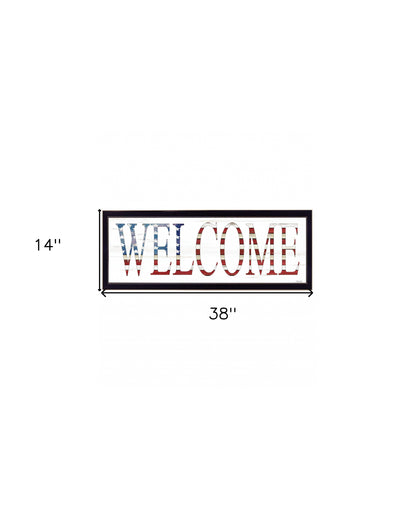 Patriotic Welcome Sign Black Framed Print Wall Art