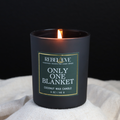 Only One Blanket Candle