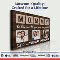 Mother's Day Sign To Me You Are The World