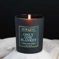 Only One Blanket Candle