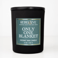 Only One Blanket Candle
